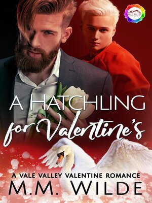 cover image of A Hatchling for Valentine's